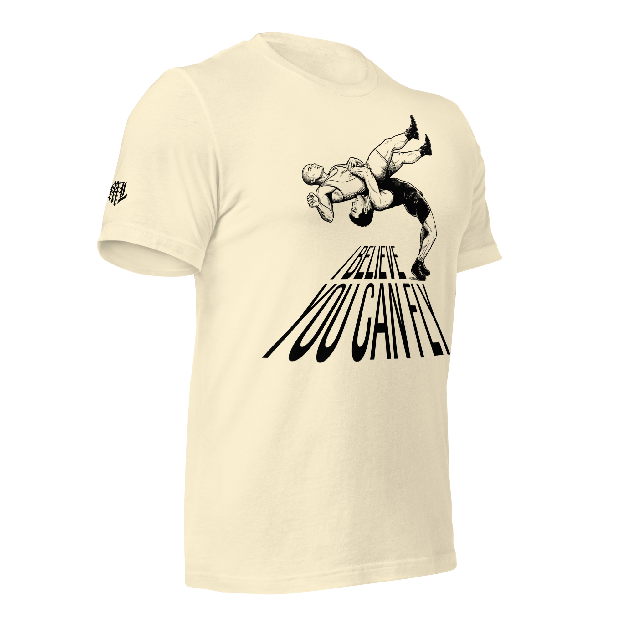 I Believe You Can Fly T-Shirt (Wrestling Edition)
